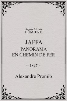 Jaffa : panorama en chemin de fer Trailer