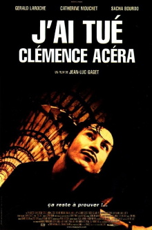 J'ai tué Clémence Acéra Trailer