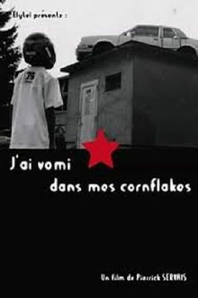 J'ai vomi dans mes cornflakes Trailer