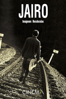 Jairo: Imágenes Recobradas Trailer