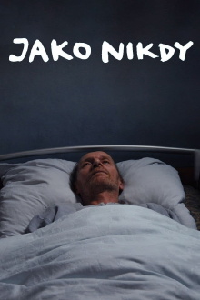 Jako nikdy Trailer