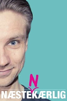 Jakob Svendsen: Næste(n)kærlig Trailer