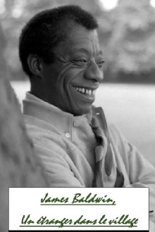 James Baldwin, A Stranger In The Village Trailer