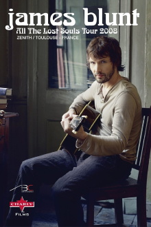James Blunt: All The Lost Souls Tour - Toulouse, France - 2008 Trailer