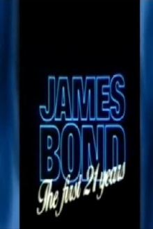 James Bond: The First 21 Years Trailer