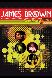 James Brown: Body Heat Trailer