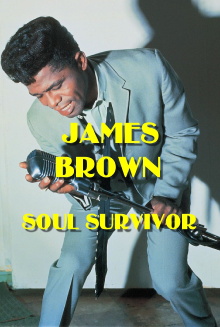 James Brown: Soul Survivor Trailer