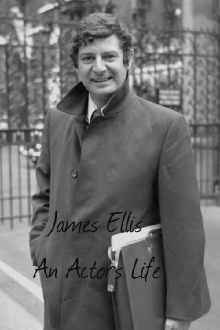 James Ellis: An Actor's Life Trailer
