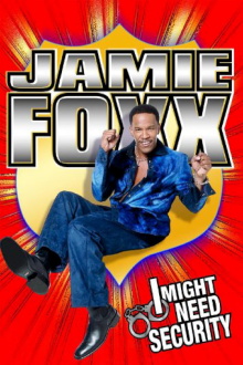 Jamie Foxx: I Might Need Security Trailer