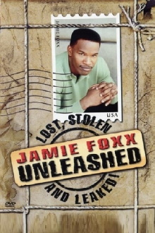 Jamie Foxx Unleashed: Lost, Stolen and Leaked! Trailer