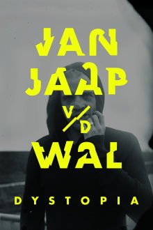 Jan Jaap van der Wal: Dystopia Trailer