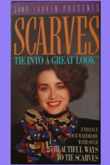Jana Larkin Presents Scarves: Tie Into a Great Look Trailer