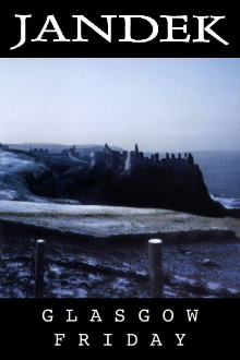Jandek: Glasgow Friday Trailer