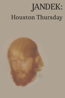 Jandek: Houston Thursday Trailer