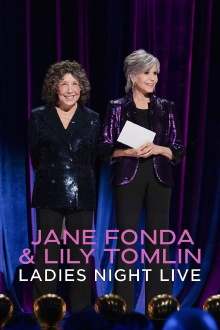 Jane Fonda & Lily Tomlin: Ladies Night Live Trailer