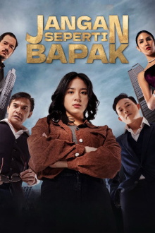 Jangan Seperti Bapak Trailer