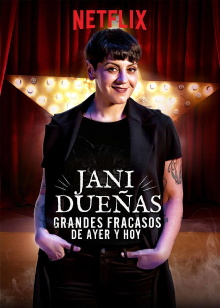 Jani Dueñas: Grandes fracasos de ayer y hoy Trailer
