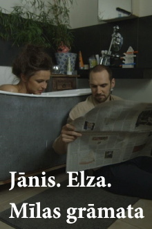 Jānis. Elza. Mīlas grāmata Trailer