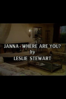 Janna - Where Are You? Trailer