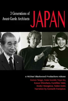 Japan: 3 Generations of Avant-Garde Architects Trailer