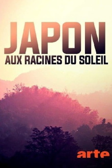 Japon, aux racines du soleil Trailer