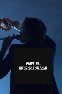 JARV IS... Beyond the Pale - Live From The Centre of The Earth Trailer
