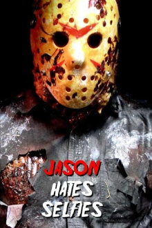 Jason Hates Selfies Trailer