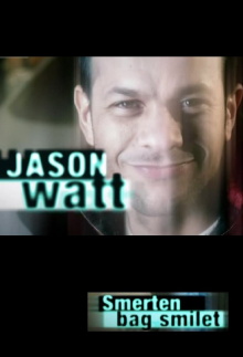 Jason Watt - smerten bag smilet Trailer