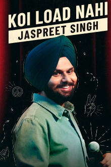 Jaspreet Singh: Koi Load Nahi Trailer