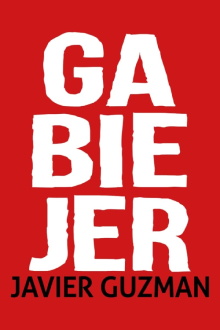 Javier Guzman: Ga-Bie-Jer Trailer