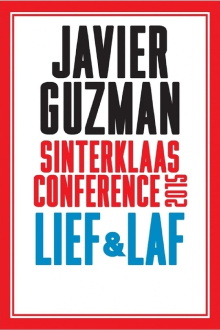 Javier Guzman: Lief & Laf Trailer