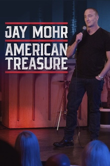 Jay Mohr: American Treasure Trailer