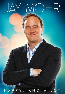 Jay Mohr: Happy. And A Lot. Trailer