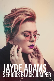 Jayde Adams: Serious Black Jumper Trailer