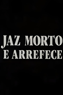 Jaz Morto e Arrefece Trailer