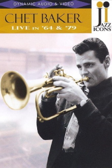 Jazz Icons: Chet Baker Live in '64 & '79 Trailer