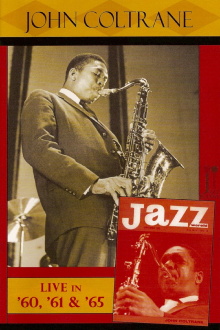 Jazz Icons - John Coltrane Live in '60, '61 & '65 Trailer