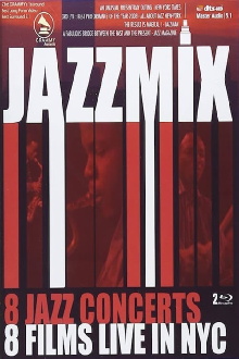 Jazz Mix - 8 Jazz Concerts Live in NYC Trailer
