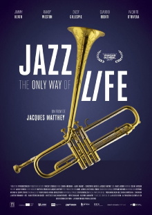Jazz: The Only Way of Life Trailer
