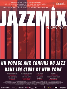 Jazzmix - 8 Jazz Concerts - 8 Films Live in NYC Trailer