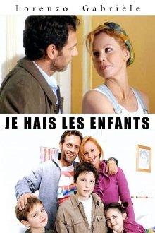 Je hais les enfants Trailer