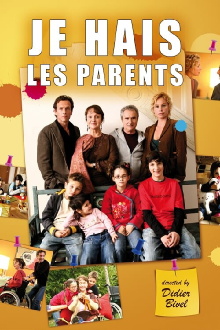 Je hais les parents Trailer