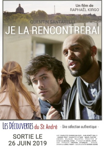 Je la rencontrerai Trailer