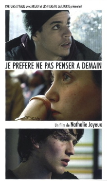 Je préfère ne pas penser à demain Trailer
