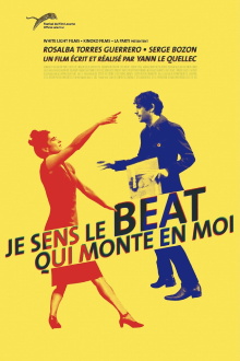 Je sens le beat qui monte en moi Trailer