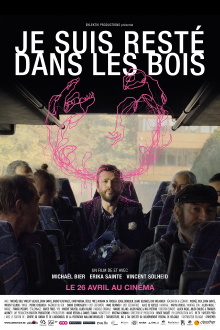 Je suis resté dans les bois Trailer