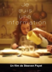 Je suis une information Trailer