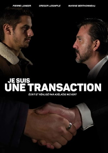 Je suis une transaction Trailer