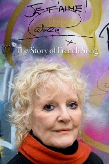 Je t'aime: The Story of French Song with Petula Clark Trailer