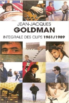 Jean-Jacques Goldman : Intégrale des clips 1981/1989 Trailer